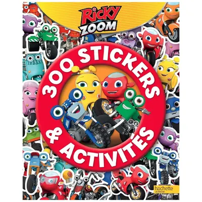 Ricky Zoom : album de 300 stickers et activités